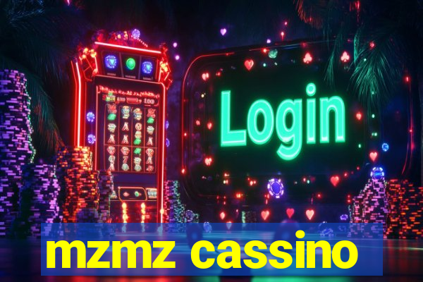 mzmz cassino